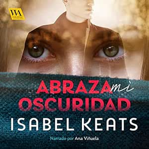 Abraza Mi Oscuridad – Audiolibro Online Gratis Gratis