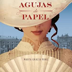 Agujas De Papel Audiolibro Completo Gratis