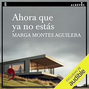 Ahora Que Ya No Estás Audiolibro Gratis Online Gratis