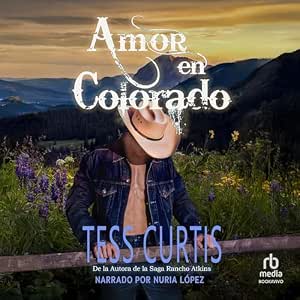 Amor En Colorado Audiolibro Gratis Online Gratis