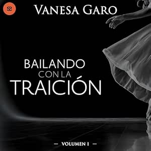 Bailando Con La Traición Audiolibro Gratis Online Gratis