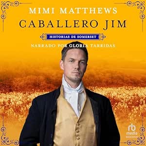 Caballero Jim: Historias De Somerset Audiolibro Gratis Online Gratis