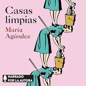 Escuchar el Audiolibro Casas Limpias Gratis