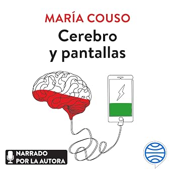 Cerebro Y Pantallas Cómo Las Pantallas Impactan En El Desarrollo Cognitivo En La Infancia Y La Adolescencia – Audiolibro Online Gratis Gratis