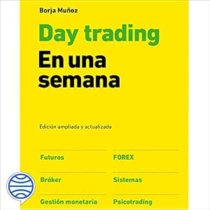 Audiolibro Day Trading En Una Semana Completo Gratis