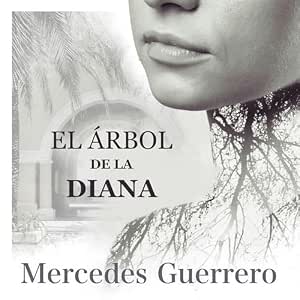 El Árbol De La Diana: Audiolibro Online Completo Gratis