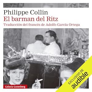 Audiolibro El Barman Del Ritz Completo Gratis