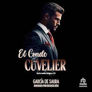 Escuchar El Conde Cuvelier Audiolibro Gratis