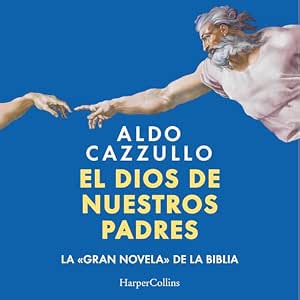 El Dios De Nuestros Padres Audiolibro Gratis Online Gratis