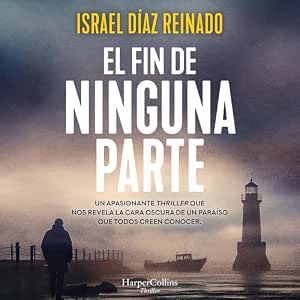 El Fin De Ninguna Parte – Audiolibro Online Gratis Gratis