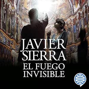 Audiolibro El Fuego Invisible Completo Gratis