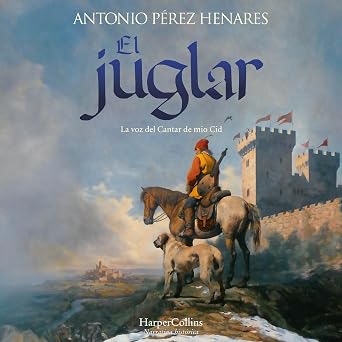 El Juglar La Voz Del Cantar De Mio Cid Audiolibro Gratis Online Gratis