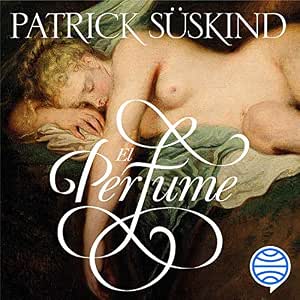 Audiolibro El Perfume Completo Gratis
