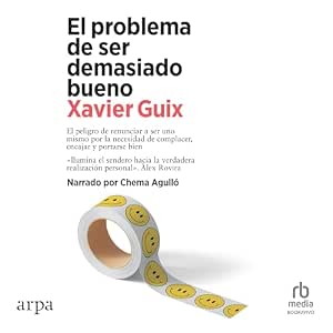 Audiolibro El Problema De Ser Demasiado Bueno Completo Gratis
