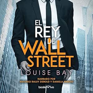 El Rey De Wall Street: Audiolibro Online Completo Gratis