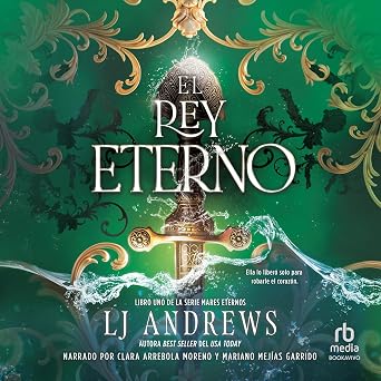 El Rey Eterno Los Mares Eternos Audiolibro Online Gratis