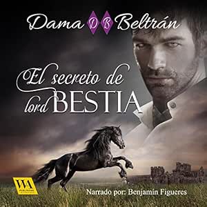 El Secreto De Lord Bestia – Audiolibro Online Gratis Gratis