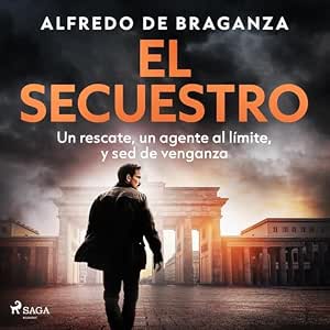 Escuchar El Secuestro Audiolibro Gratis