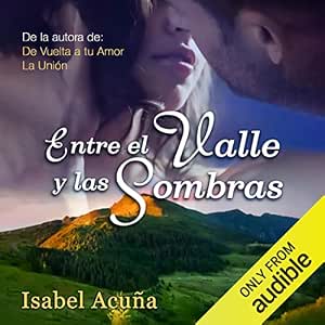 Entre El Valle Y Las Sombras – Audiolibro Online Gratis Gratis