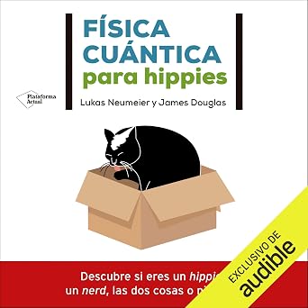 Física Cuántica Para Hippies Audiolibro Online Gratis