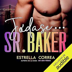 Jódase Señor Baker Audiolibro Gratis Online Gratis
