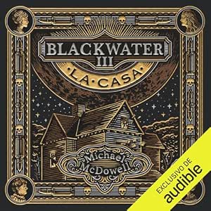 La Casa Blackwater: Audiolibro Online Completo Gratis
