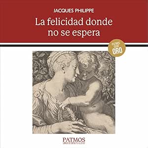 La Felicidad Donde No Se Espera – Audiolibro Online Gratis Gratis