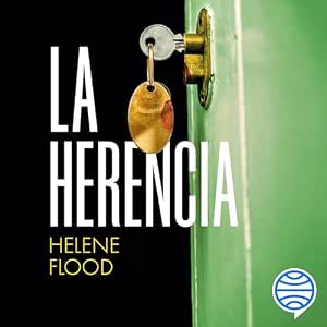 La Herencia Por La Autora De La Psicóloga: Audiolibro Online Completo Gratis