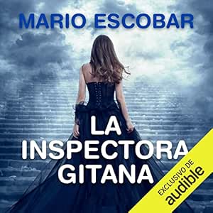 La Inspectora Gitana Audiolibro Online Gratis