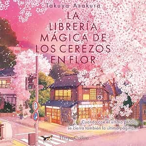 La Librería Mágica De Los Cerezos En Flor Audiolibro Online Gratis