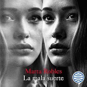 Audiolibro La Mala Suerte Completo Gratis