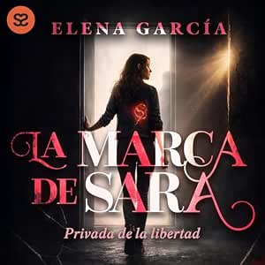 La Marca De Sara Audiolibro Gratis Online Gratis