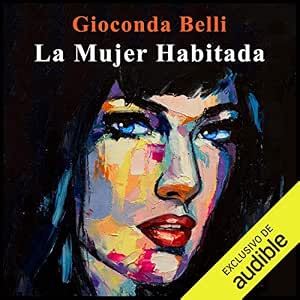 Audiolibro La Mujer Habitada Completo Gratis
