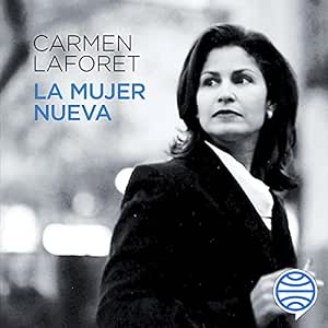 La Mujer Nueva Audiolibro Completo Gratis