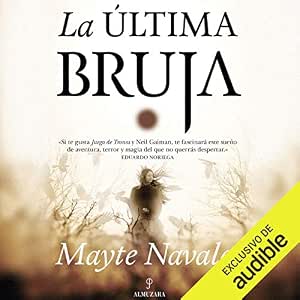 Audiolibro La Última Bruja Completo Gratis