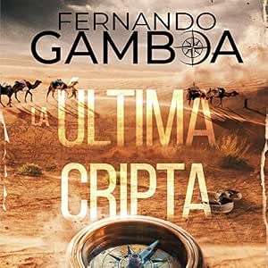 Audiolibro La Última Cripta Completo Gratis