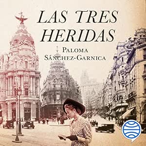 Las Tres Heridas – Audiolibro Online Gratis Gratis
