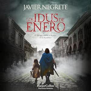 Los Idus De Enero: Audiolibro Online Completo Gratis