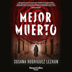 Audiolibro Mejor Muerto Completo Gratis