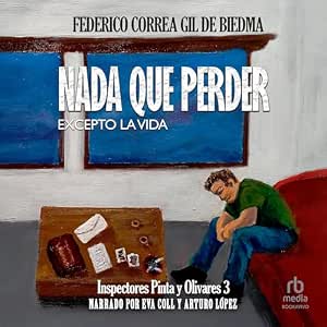 Nada Que Perder Excepto La Vida Audiolibro Gratis Online Gratis