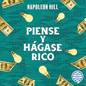 Escuchar Piense Y Hágase Rico Audiolibro Gratis