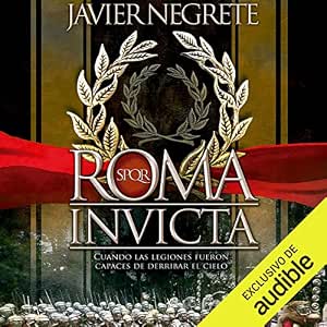 Roma Invicta Audiolibro Completo Gratis