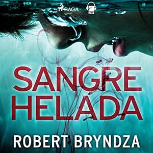 Audiolibro Sangre Helada Completo Gratis