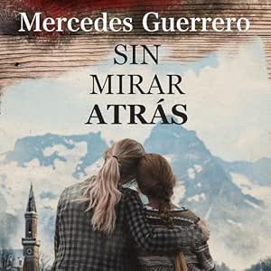 Audiolibro Sin Mirar Atrás Completo Gratis