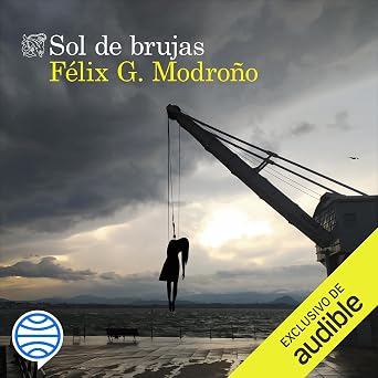 Audiolibro Sol De Brujas Completo Gratis