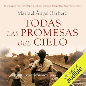 Todas Las Promesas Del Cielo – Audiolibro Online Gratis Gratis