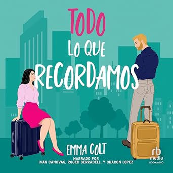 Todo Lo Que Recordamos – Audiolibro Online Gratis Gratis