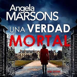 Escuchar Una Verdad Mortal Audiolibro Gratis