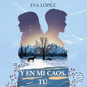 Y En Mi Caos Tú Audiolibro Online Gratis
