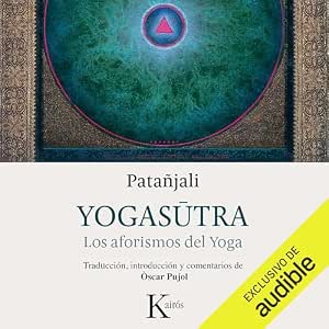 Audiolibro Yogasūtra: Los Aforismos Del Yoga Completo Gratis